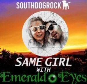 From the Artist " SOUTHDOGROCK “ Listen to this Fantastic Spotify Song: Same girl with emerald eyes