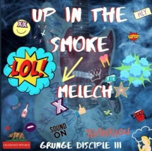 From the Artist " Melech “ Listen to this Fantastic Spotify Song: Up in the smoke