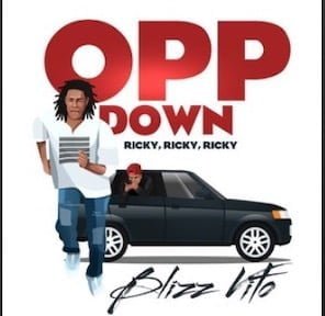 From the Artist Blizz Vito Listen to this Fantastic Spotify Song: Opp Down Ricky, Ricky, Ricky