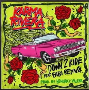 From the Artist KARMA RIVERA Listen to this Fantastic Spotify Song Down 2 Ride