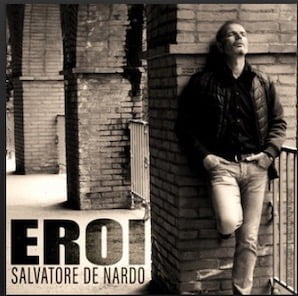 From the Artist SALVATORE DE NARDO Listen to this Fantastic Spotify Song Eroi