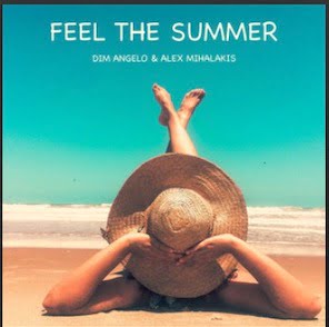 From the Artist Dim Angelo , Alex Mihalakis Listen to this Fantastic Spotify Song Feel The Summer Dim Angelo