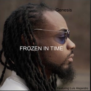 From the Artist Genesis, Luis Alejandro Listen to this Fantastic Spotify Song Frozen in Time