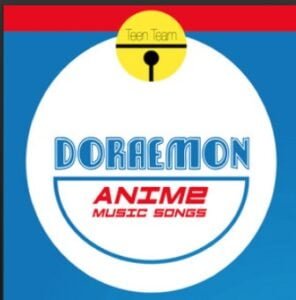 From the Artist Teen Team Listen to this Fantastic Spotify Song Doraemon No Uta (From the Anime “Doraemon”)