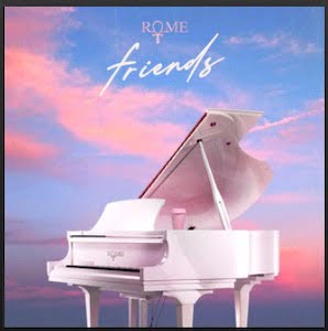 From the Artist Iamrome Listen to this Fantastic Spotify Song Friends