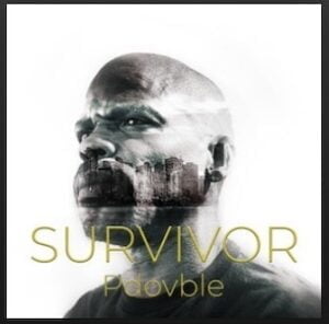 From the Artist pdovble Listen to this Fantastic Spotify Song Survivor