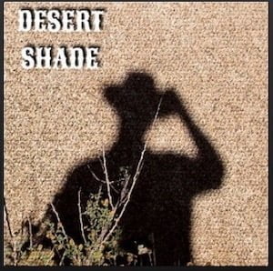 From the Artist Desert Shade Listen to this Fantastic Spotify Song Ran Away