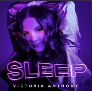 From the Artist " Victoria Anthony “ Listen to this Fantastic Spotify Song: Sleep