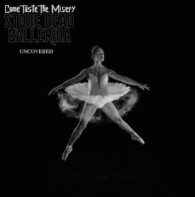 From the Artist Come Taste The Misery Listen to this Fantastic Spotify Song Stone Dead Ballerina