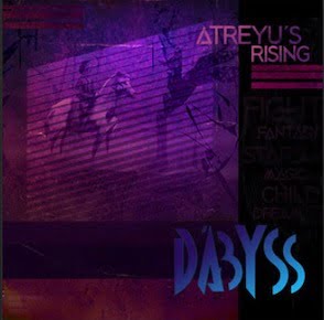 From the Artist D´ABYSS Listen to this Fantastic Spotify Song ATREYU´S RISING