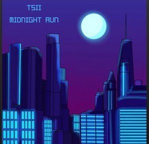 From the Artist TSII Listen to this Fantastic Spotify Song Midnight Run