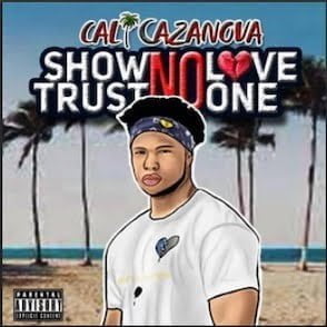 From the Artist Cali Cazanova Listen to this Fantastic Spotify Song No Rush