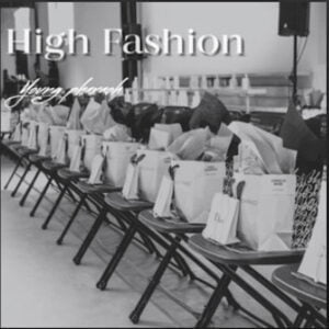 From the Artist YPC Young Pharaoh Listen to this Fantastic Spotify Song High Fashion