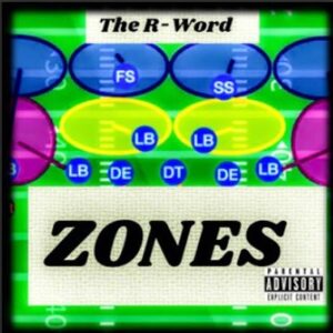 From the Artist The R-Word Listen to this Fantastic Spotify Song Zones