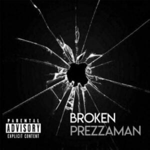From the Artist Prezzaman Listen to this Fantastic Spotify Song Broken