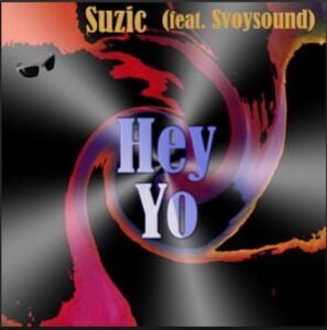 From the Artist Suzic Listen to this Fantastic Spotify Song Hey Yo