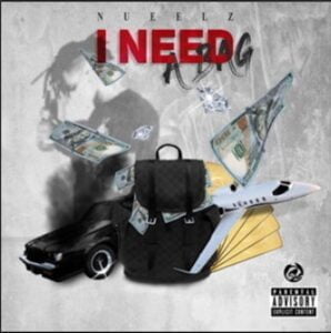 From the Artist NUEELZ Listen to this Fantastic Spotify Song I NEED A BAG