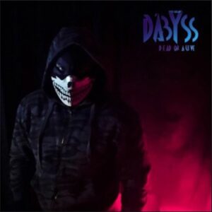 From the Artist D´ABYSS Listen to this Fantastic Spotify Song DEAD OR ALIVE
