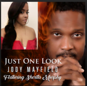 From the Artist Jody Mayfield Listen to this Fantastic Spotify Song Just One Look