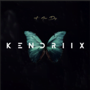 From the Artist Kendriix Listen to this Fantastic Spotify Song A New Day