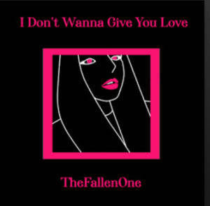 From the Artist Thefallenone Listen to this Fantastic Spotify Song I Don't Wanna Give You Love