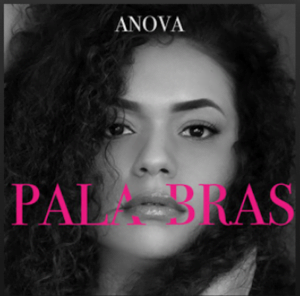 From the Artist ANOVA Listen to this Fantastic Spotify Song Palabras