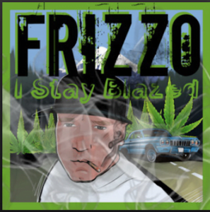 From the Artist Frizzo Listen to this Fantastic Spotify Song I Stay Blazed