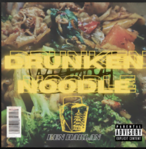 From the Artist Ben Harlan Listen to this Fantastic Spotify Song Drunken Noodle