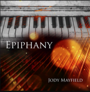 From the Artist Jody Mayfield Listen to this Fantastic Spotify Song Epiphany