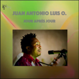 From the Artist Juan Antonio Luis O. Listen to this Fantastic Spotify Song Jour après jour