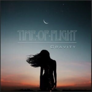From the Artist Time-of-Flight Listen to this Fantastic Spotify Song Gravity