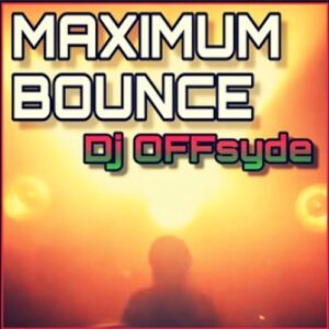 From the Artist Dj OFFsyde Listen to this Fantastic Spotify Song Maximum Bounce