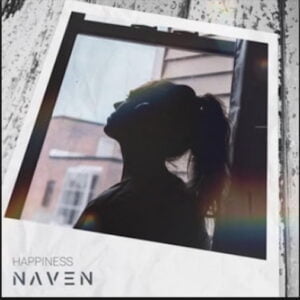 From the Artist Naven Listen to this Fantastic Spotify Song Happiness