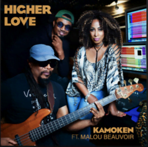 From the Artist KAMOKEN ft MALOU BEAUVOIR Listen to this Fantastic Spotify Song HIGHER LOVE