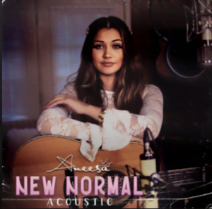 From the Artist Aneesa Sheikh Listen to this Fantastic Spotify Song New Normal (Acoustic Version)