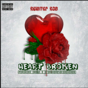 From the Artist RunItUp Rob Listen to this Fantastic Spotify Song Heart Broken