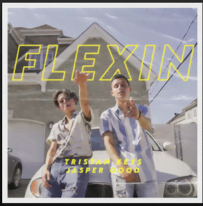 From the Artist Tristan Keys & Jasper Good Listen to this Fantastic Spotify Song Flexin