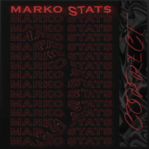 From the Artist Marko Stat$ Listen to this Fantastic Spotify Song Correct