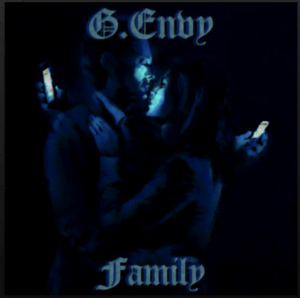 From the Artist G.envy Listen to this Fantastic Spotify Song Family
