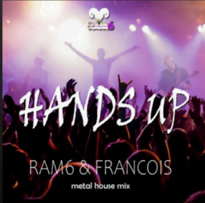 From the Artist RAM6 & FRANCOIS Listen to this Fantastic Spotify Song Hands Up