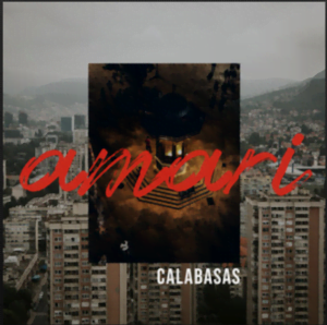 From the Artist Calabasas Listen to this Fantastic Spotify Song Amari