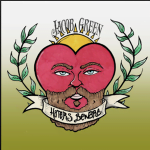 From the Artist Jacob Green Listen to this Fantastic Spotify Song Haters Beware