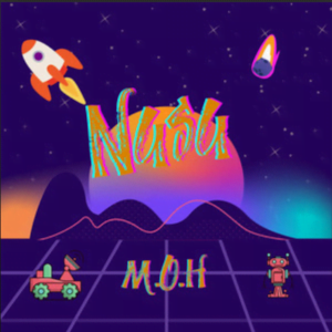 From the Artist M.O.H Listen to this Fantastic Spotify Song NASA