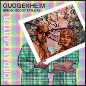From the Artist Jordan Carter & Muddy Taylor Listen to this Fantastic Spotify Song GUGGENHE!M