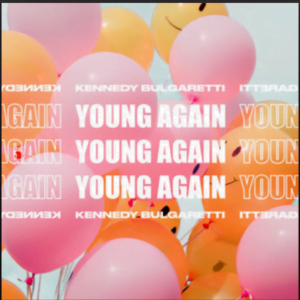 From the Artist Kennedy bulgaretti Listen to this Fantastic Spotify Song Young Again