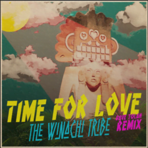 From the Artist The Winachi Tribe Listen to this Fantastic Spotify Song Time For Love (David Tolan Remix)