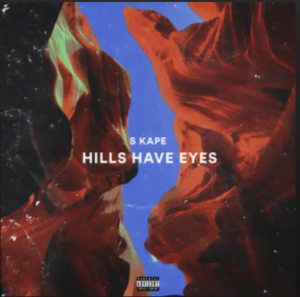 From the Artist S Kape Listen to this Fantastic Spotify Song Hills Have Eyes