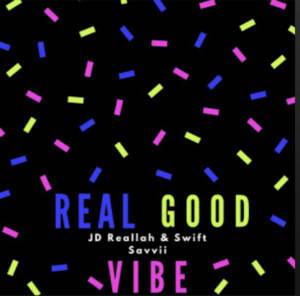 From the Artist JD Reallah Listen to this Fantastic Spotify Song Real Good Vibe feat. Swift Savvii