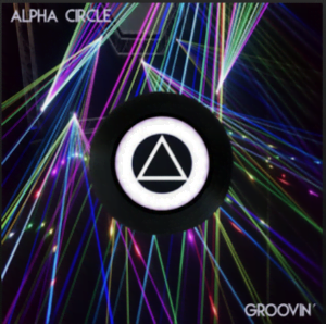 From the Artist Alpha CircleListen to this Fantastic Spotify Song Groovin