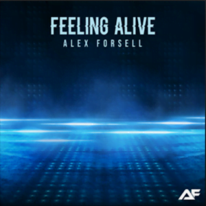 From the Artist Alex Forsell Listen to this Fantastic Spotify Song Feeling Alive